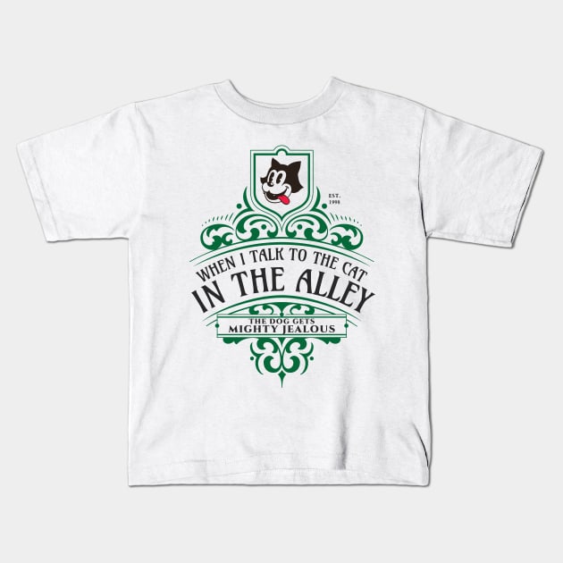 When I Talk to the Cat in the Alley Kids T-Shirt by ClassicTales